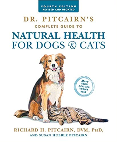 Dr Pitcairns Natural Guide for Dogs and Cats 4th Edition